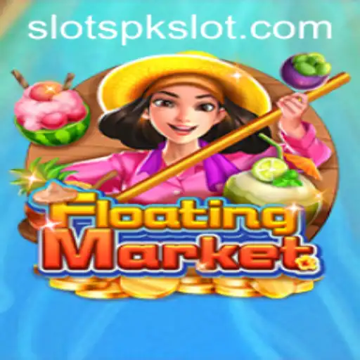 Exploring the Excitement of FloatingMarket: A Deep Dive into Slots PK